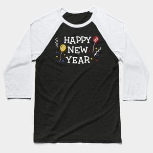 Happy New Year 2021 Baseball T-Shirt